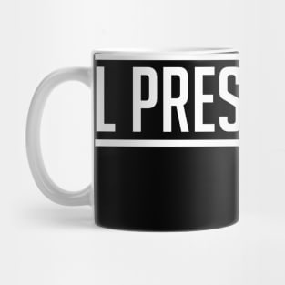 El Preside Pro - Spanish Mug